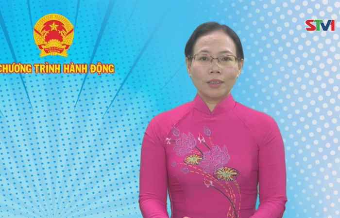 Chương trình hành động của ứng cử viên đại biểu HĐND tỉnh Sóc Trăng nhiệm kỳ 2021-2026 đơn vị số 08 - Huyện Cù Lao Dung (Kỳ 1)
