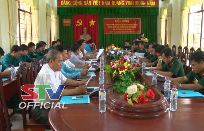 Đảng ủy Quân sự huyện Trần Đề sơ kết 2 năm thực hiện Chỉ thị 05