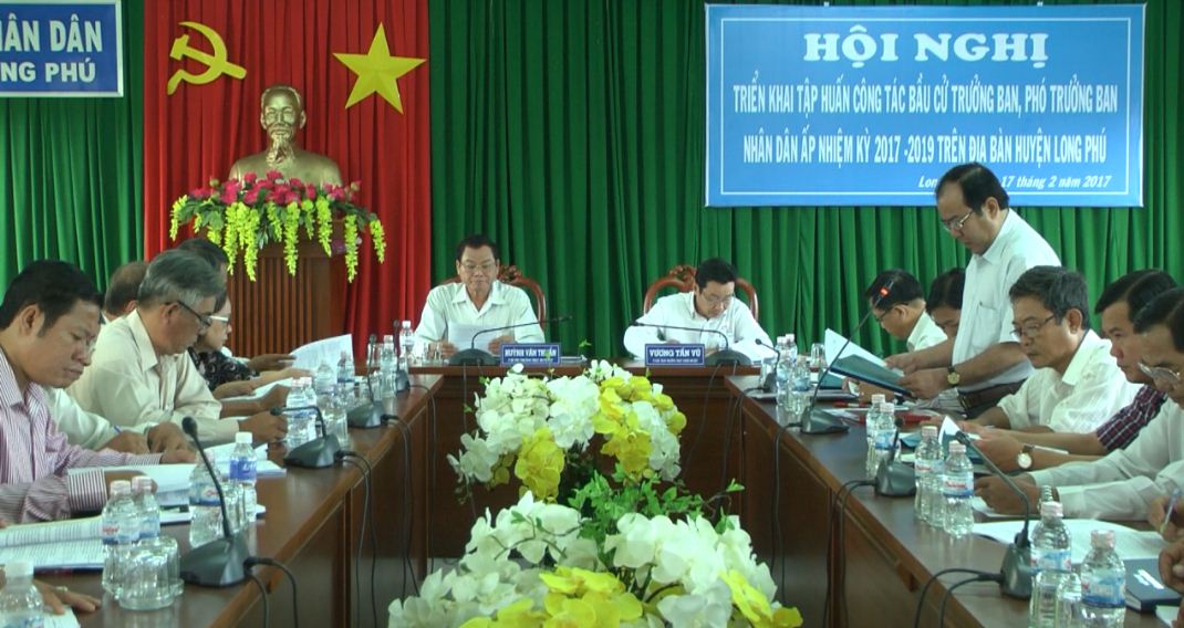 Huyện Long Phú tập huấn công tác bầu cử Trưởng, Phó Ban Nhân dân dân ấp, khóm.