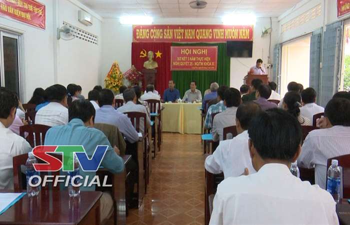 Long Phú sơ kết 5 năm thực hiện Nghị quyết số 25 của BCH Trung ương Đảng khóa XI