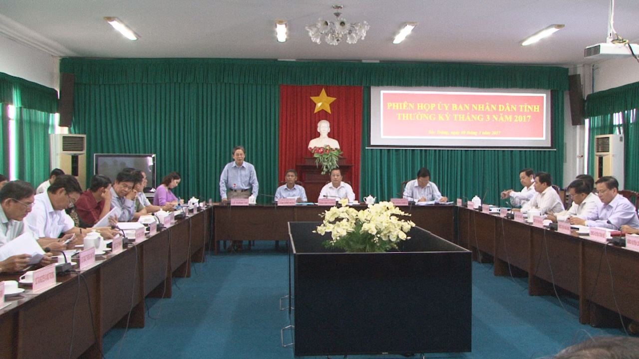 UBND tỉnh Sóc Trăng họp phiên thường kỳ tháng 03/2017